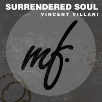 Vincent Villani - Surrendered Soul