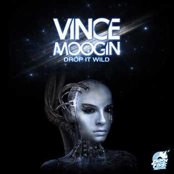 Vince Moogin - Drop It Wild