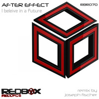 After Effect - I Believe In A Future