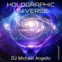 DJ Michael Angello - Holograhic Universe (Instrumental)