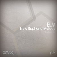 ELV - New Euphoric Melody