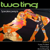 Speaker Peeps - Two Ting