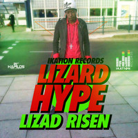 Lizard Hype - Lizad Risen - Single