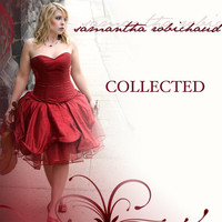 Samantha Robichaud - Collected
