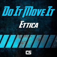 Ettica - Do It Move It