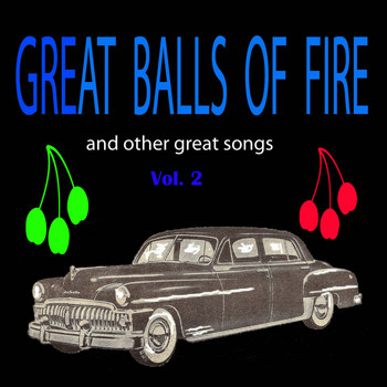 Various Artists - Great Balls of Fire, Vol. 2