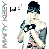 Mary Keey - Beat It