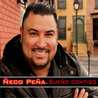Ñeco Peña - Sueño Contigo