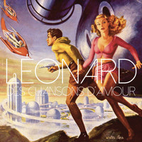 Leonard - Des chansons d'amour