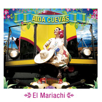 Aida Cuevas - El Mariachi