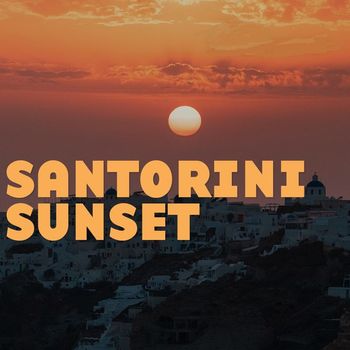 Bouzouki Kings - Santorini Sunset