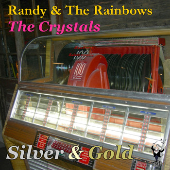The Crystals - Silver & Gold