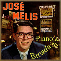 José Melis - Piano & Broadway