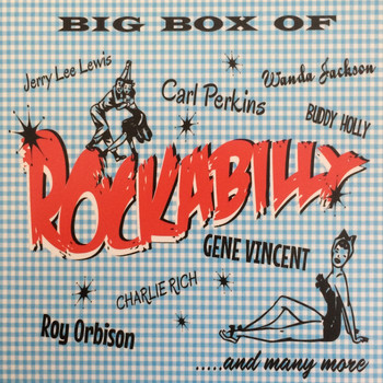 Various Artists - Big Box of Rockabilly, Vol. 1