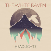 The White Raven - Headlights