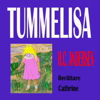 Cathrine - Tummelisa H.C. Andersen