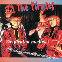 The Pirates - De piraten medley (alle bekende piratenhits uit voorbije jaren)