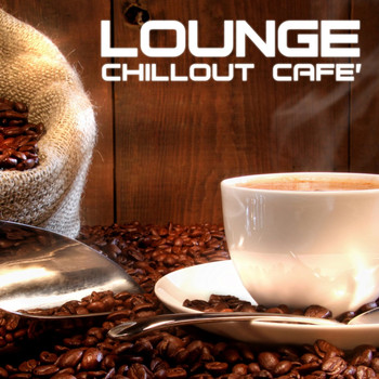 Various Artists - Lounge Chillout Cafè