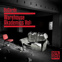 BoGarde - Warehouse Akademics, Vol. 1