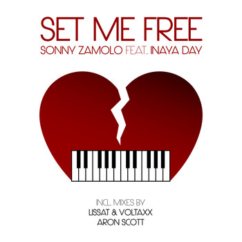 Sonny Zamolo feat. Inaya Day - Set Me Free