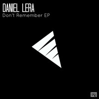 Daniel Lera - Don't Remember