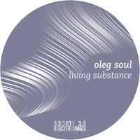Oleg Soul - Living Substance