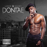 Dontae - Love & Hurt Ep (Explicit)