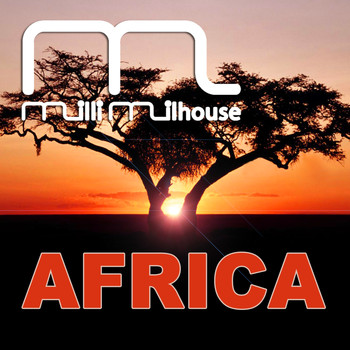Milli Milhouse - Africa