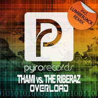 Thami vs. The Riberaz - Overload