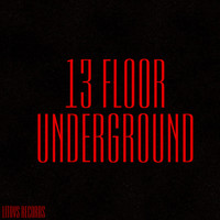 13 Floor - Underground