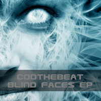 CodTheBeat - Blind Faces Ep