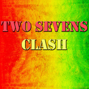Various Artists - Two Sevens Clash