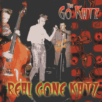 The Go-Katz - Real Gone Katz