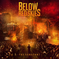 Below Red Skies - The Constant