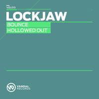 Lockjaw - Bounce / Hollowed Out