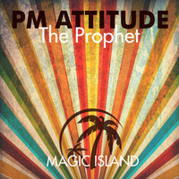 PM AttitudE - The Prophet