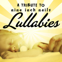 First Teeth - NIN Lullabies - A Tribute to Nine Inch Nails