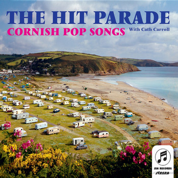 The Hit Parade - Cornish Pop Songs