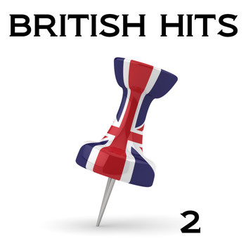 Various Artists - British Hits, Vol. 2