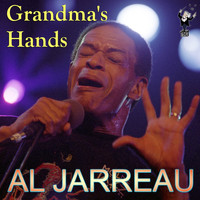 Al Jarreau - Grandma's Hands
