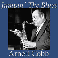 Arnett Cobb - Jumpin' The Blues