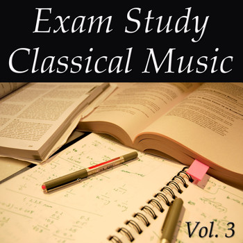Various Artists - Exam Study Classical Music Vol. 3