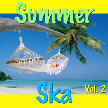 Various Artists - Summer Ska Vol. 2