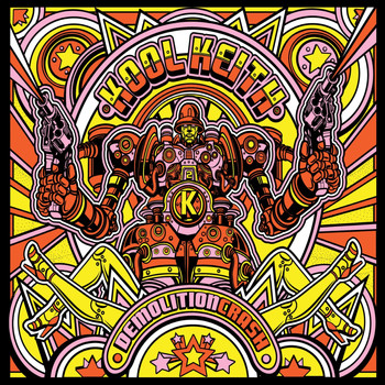 Kool Keith - Demolition Crash (Explicit)