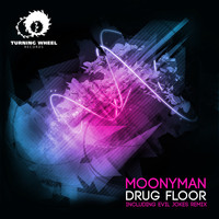 MoonyMan - Drug Floor