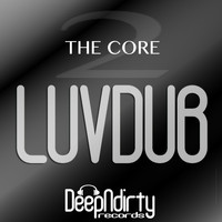 Luv Dub - The Core