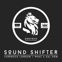 Sound Shifter - Yardrock London