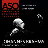 American Symphony Orchestra - Brahms: Symphony No. 2, Op. 73