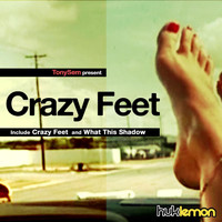 TonySem - Crazy Feet