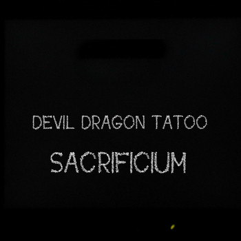 Devil Dragon Tatoo - Sacrificium